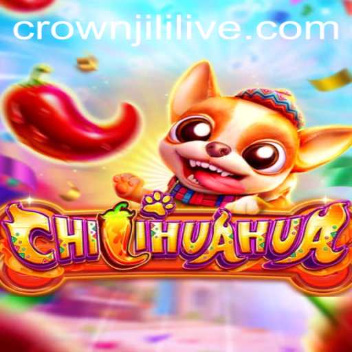 Exploring the Exciting World of CHILIHUAHUA: A Guide to the Latest Gaming Sensation