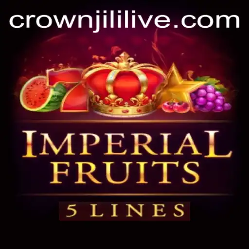 ImperialFruits5: A Regal Adventure with 'Crownjili' Elements