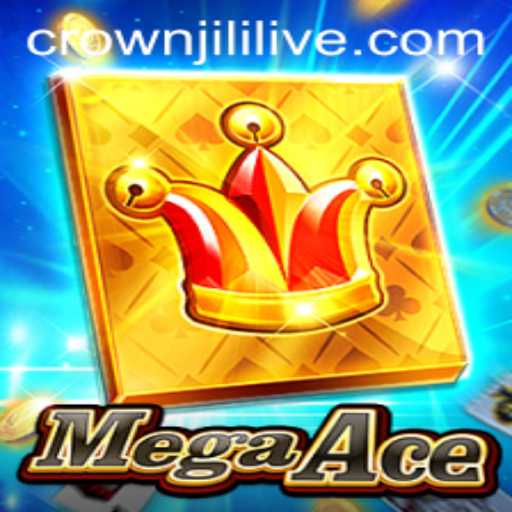 MegaAce: The Ultimate Gaming Experience with Crownjili