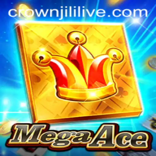 MegaAce: The Ultimate Gaming Experience with Crownjili